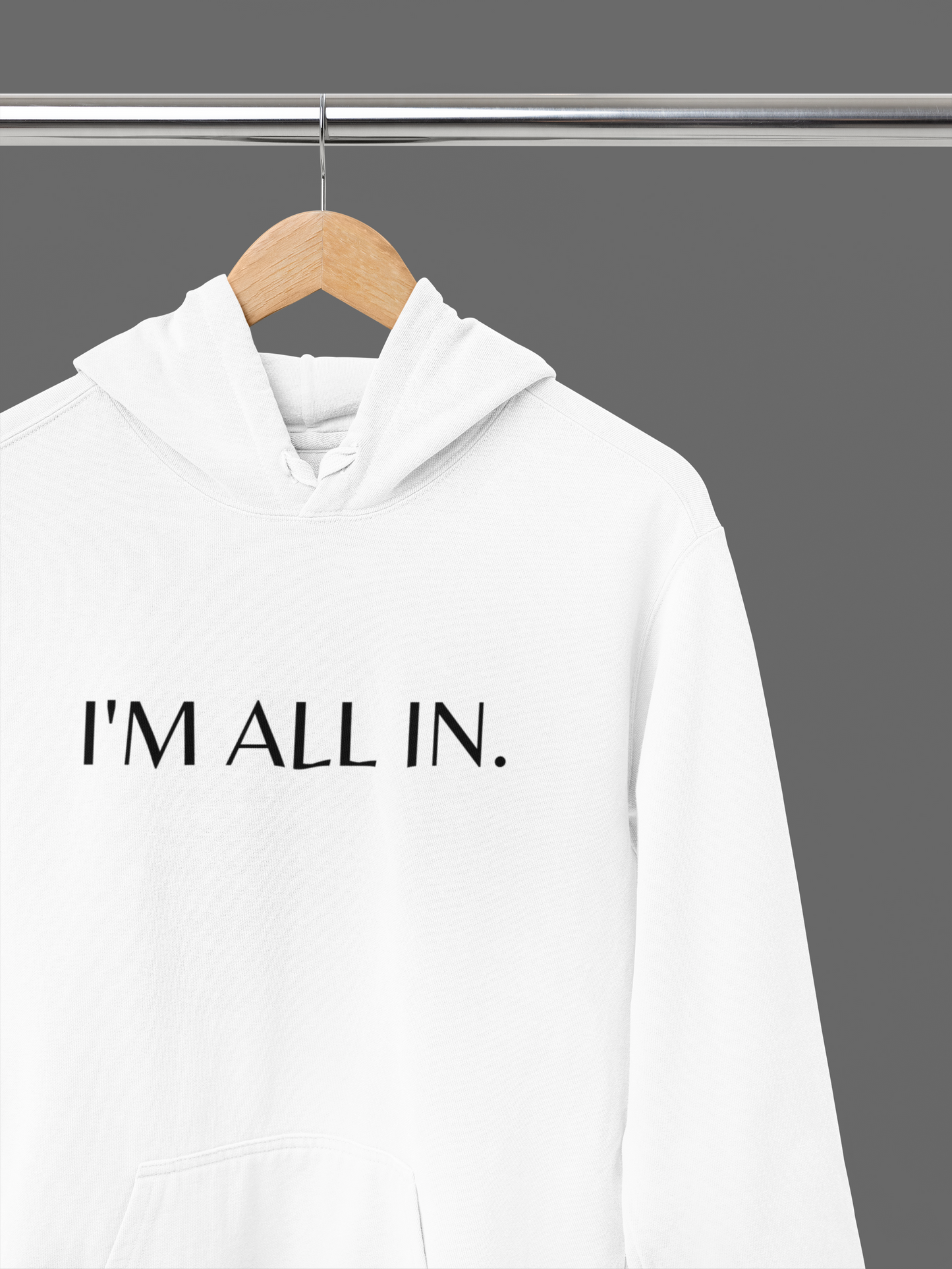 I'm ALL IN Unisex Oversized Hoodie
