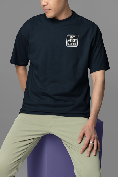 May Contain Alcohol Unisex Oversized Classic T-Shirt