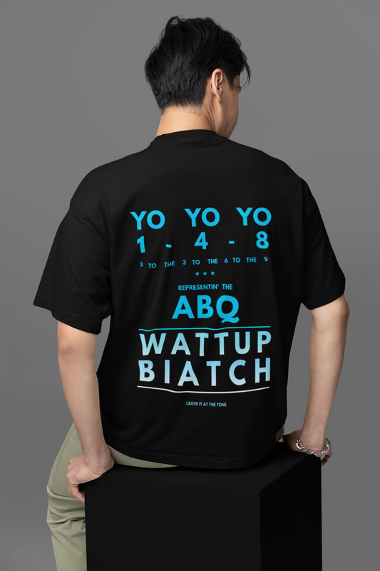 Wattup Biatch Unisex Oversized Classic T-Shirt