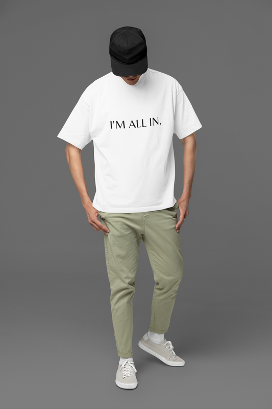 All In Unisex Oversized Classic T-Shirt - White